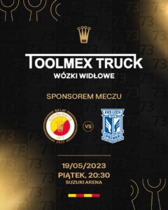TOOLMEX TRUCK sponsorem meczu KORONA KIELCE-LECH POZNAŃ, który odbędzie się 19.05.2023!